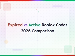 Active vs Expired Roblox Codes 2026: Full Comparison Guide