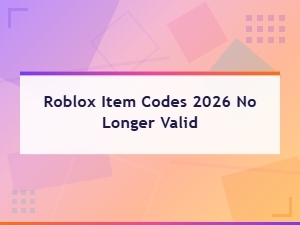 Roblox Item Codes 2026 No Longer Valid